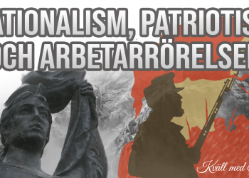 Kväll med Svegot #84: Nationalism, patriotism och arbetarrörelsen