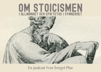Om stoicismen i allmänhet och Epiktetos i synnerhet