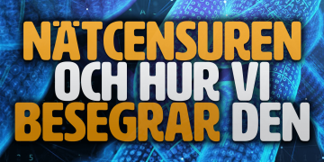 Nätcensuren och hur vi besegrar den (Kväll med Svegot #121)