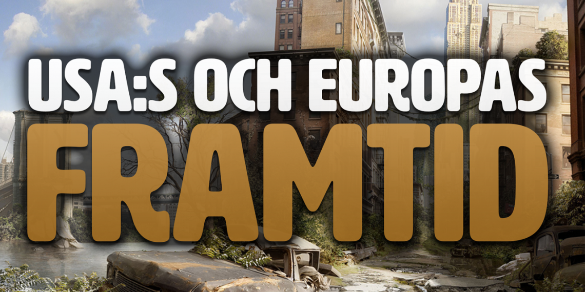 USA:s och Europas framtid (Kväll med Svegot #122)