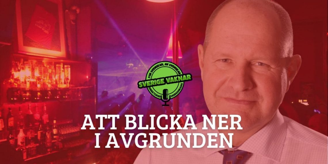 Att blicka ner i avgrunden (Sverige vaknar #314)