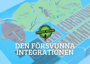 Den försvunna integrationen (Sverige vaknar #322)