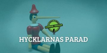 Hycklarnas parad (Sverige vaknar #323)