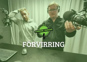 Förvirring (Sverige vaknar #333)