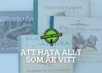 Att hata allt som är vitt (Sverige vaknar #330)