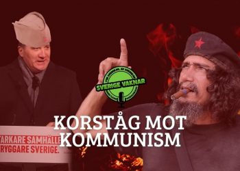 Korståg mot kommunism (Sverige vaknar #349)