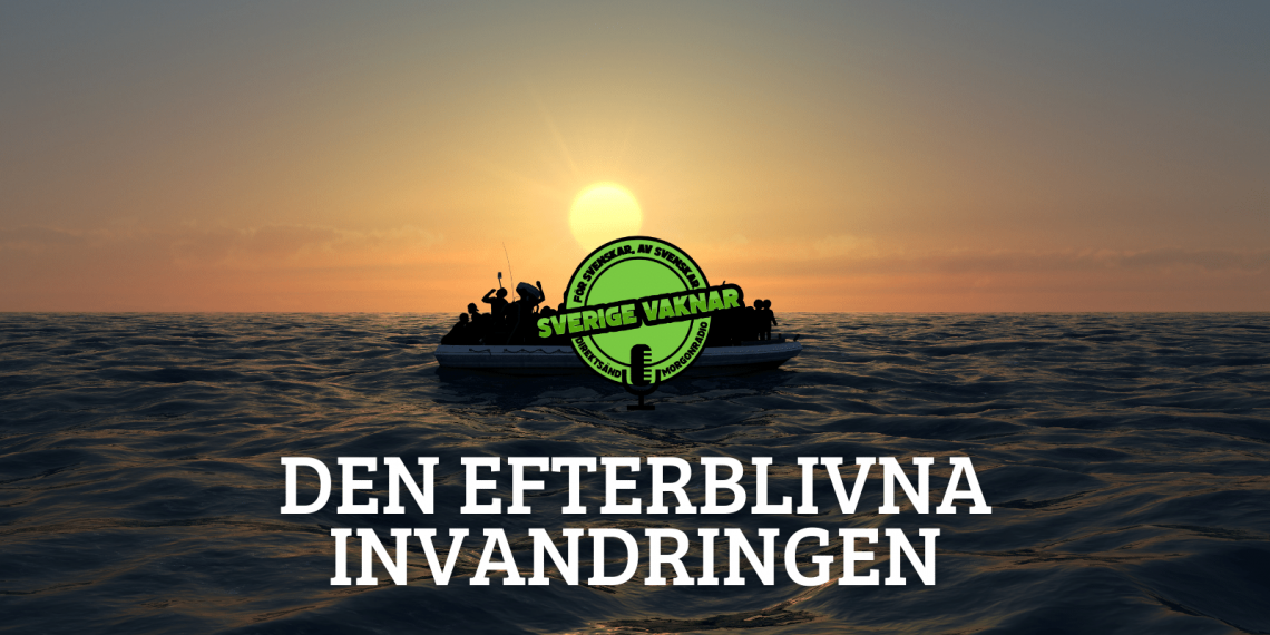 Den efterblivna invandringen (Sverige vaknar #354)