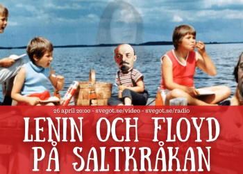 Lenin och Floyd på Saltkråkan (Kväll med Svegot #135)