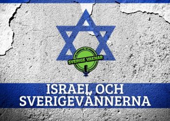 Israel och Sverigevännerna (Sverige vaknar #368)