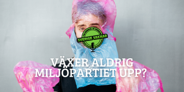 Växer aldrig Miljöpartiet upp? (Sverige vaknar #365)