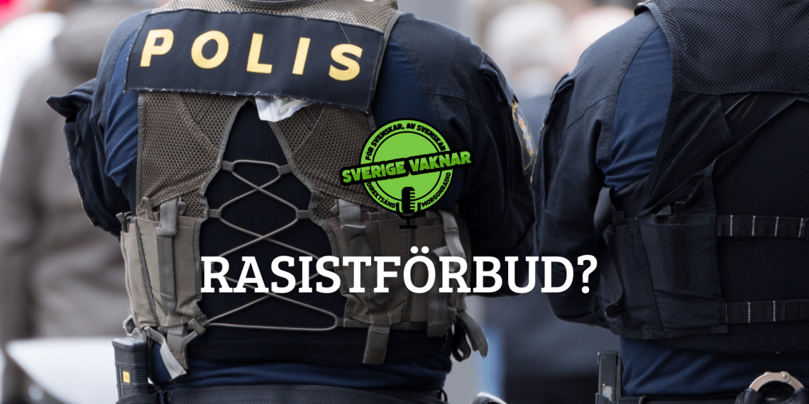 Rasistförbud? (Sverige vaknar #364)