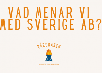 Vad menar vi med Sverige AB?