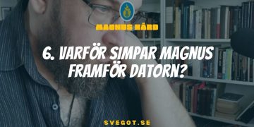 Varför simpar Magnus framför datorn?