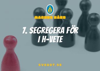 Segregera för i h-vete