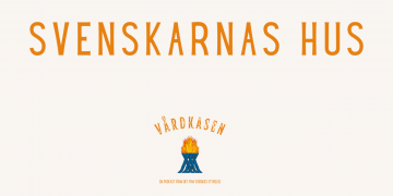 Svenskarnas hus nu och i framtiden
