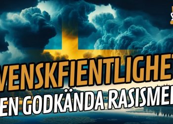 Svenskfientlighet: Den godkända rasismen