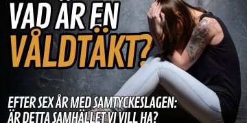 Samtyckeslagen sex år senare: Vad är egentligen en våldtäkt?
