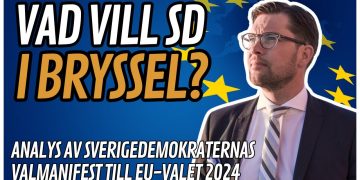 Sverigedemokraterna i Bryssel: Analys av partiets EU-valmanifest