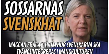 Magdalena Andersson om tvångsintegrationen av svenskarna