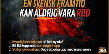 En svensk framtid kan aldrig vara röd