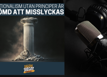Nationalism utan principer är dömd att misslyckas