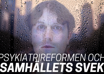 Psykiatrireformen, ensamheten och samhällets svek – Hur hamnade vi här?