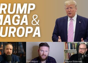 Donald Trump och MAGA-rörelsen: Bra för Europa?