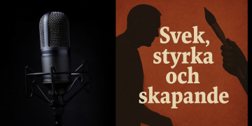 Svek, styrka och skapande