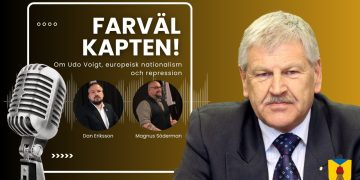 Om Udo Voigt, europeisk nationalism och repression